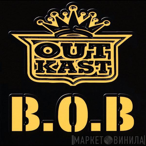  OutKast  - B.O.B.