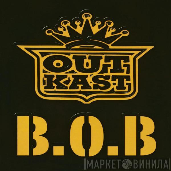  OutKast  - B.O.B.