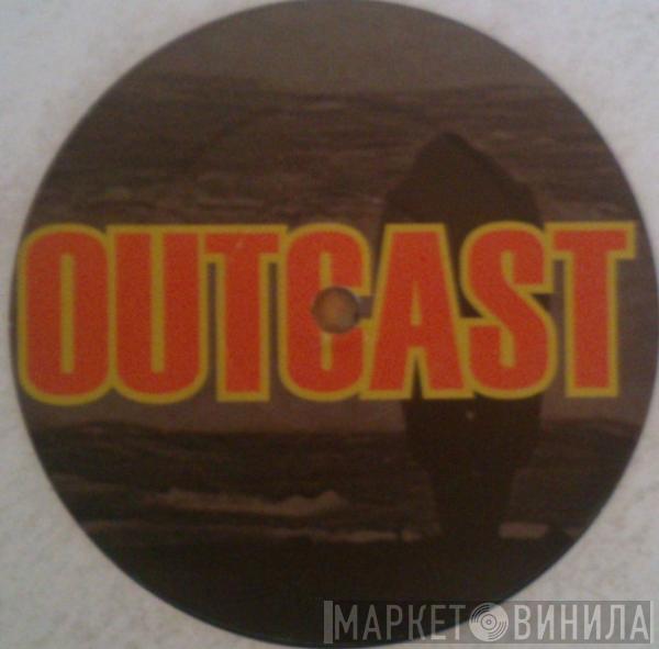 Outcast  - Criminals