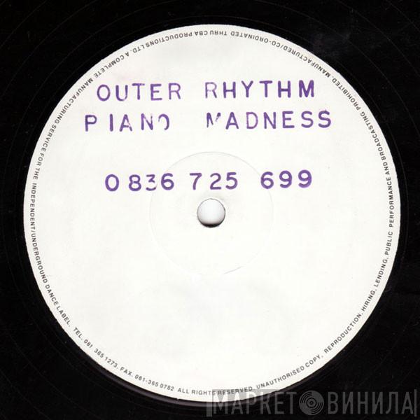 Outer Rhythm - Piano Madness