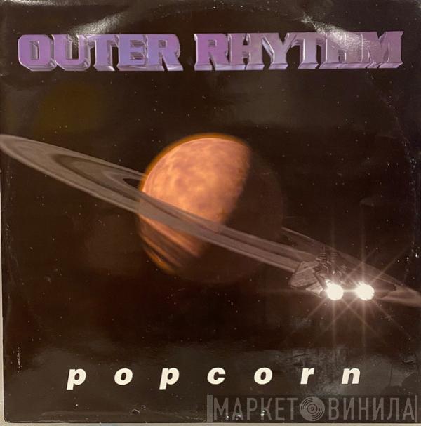 Outer Rhythm - Popcorn