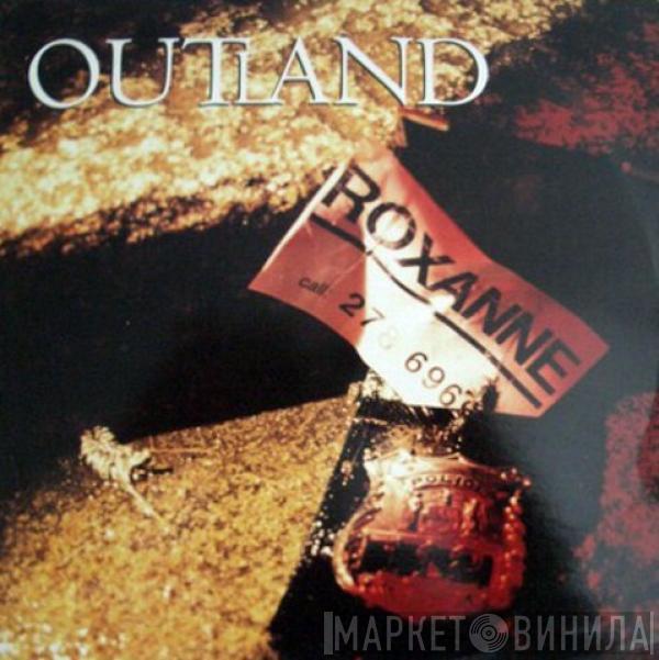 Outland - Roxanne