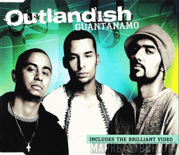 Outlandish - Guantanamo