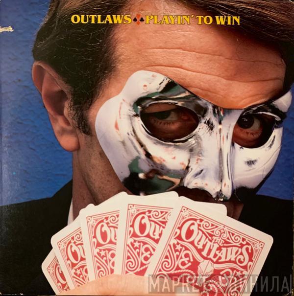 Outlaws - Playin' To Win