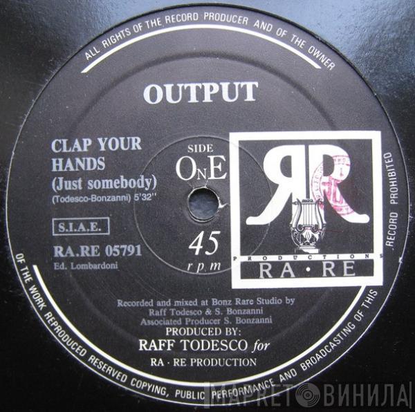 Output  - Clap Your Hands (Just Somebody)
