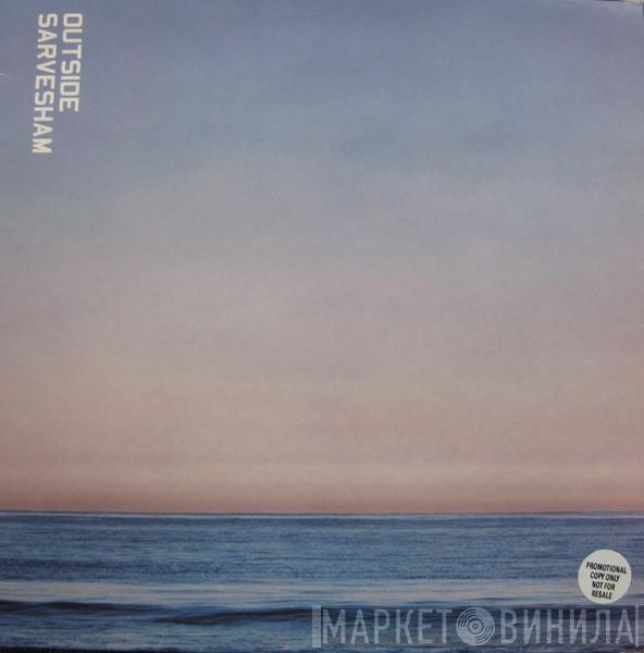 Outside - Sarvesham