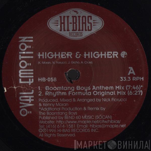  Oval Emotion  - Higher & Higher