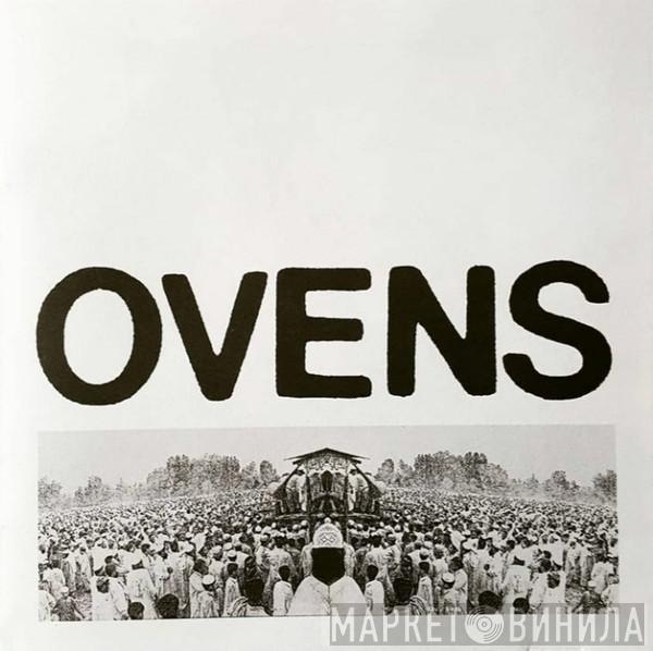 Ovens - Ovens