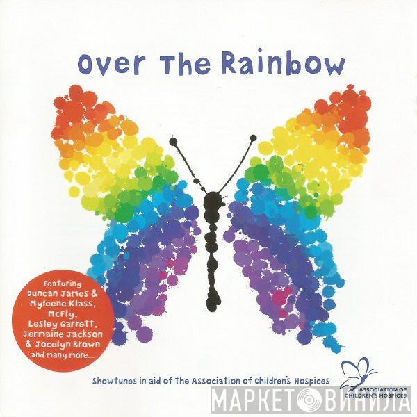  - Over The Rainbow