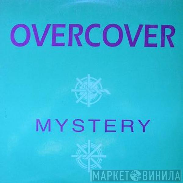 Overcover - Mystery
