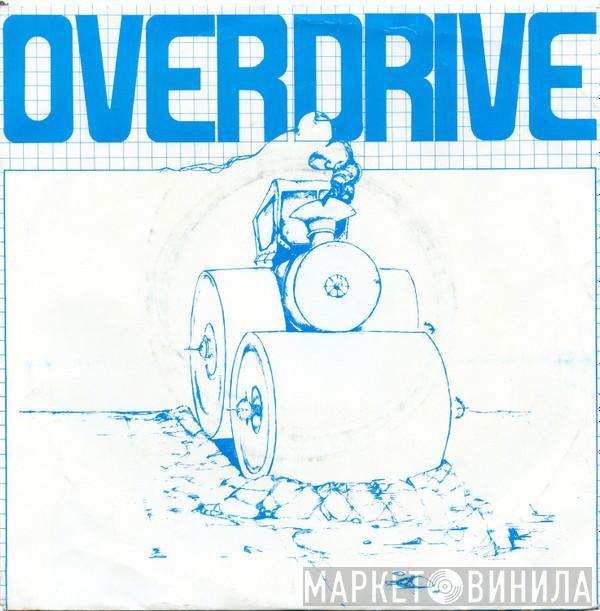 Overdrive  - Nightmare / In My Street