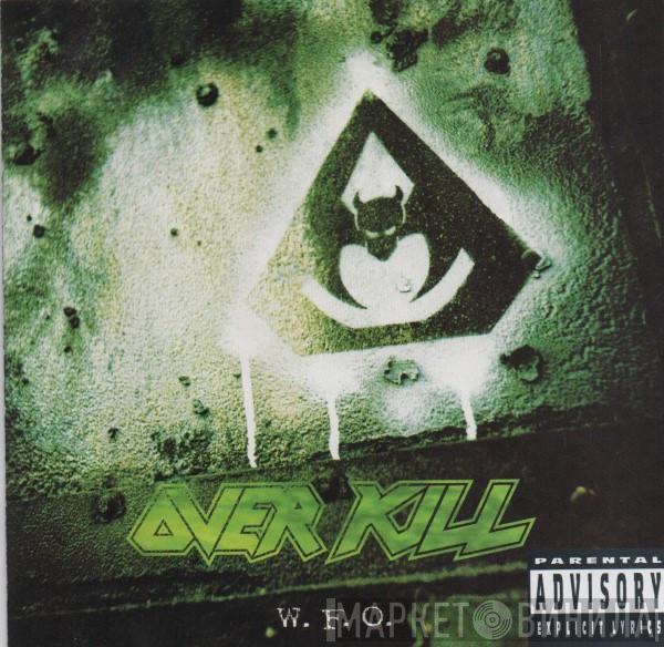  Overkill  - W.F.O.