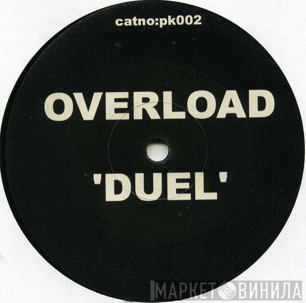 Overload  - Duel