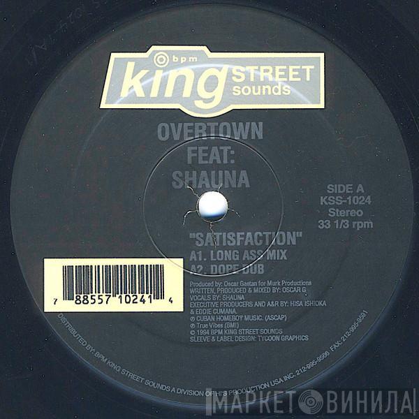 Overtown, Shauna Solomon - Satisfaction