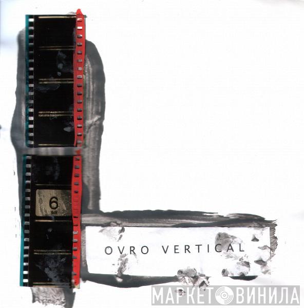 Ovro - Horizontal / Vertical