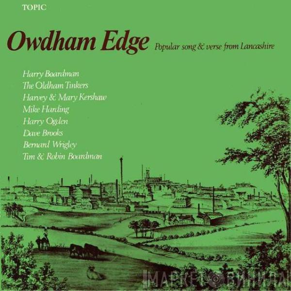  - Owdham Edge: Popular Song And Verse From Lancashire