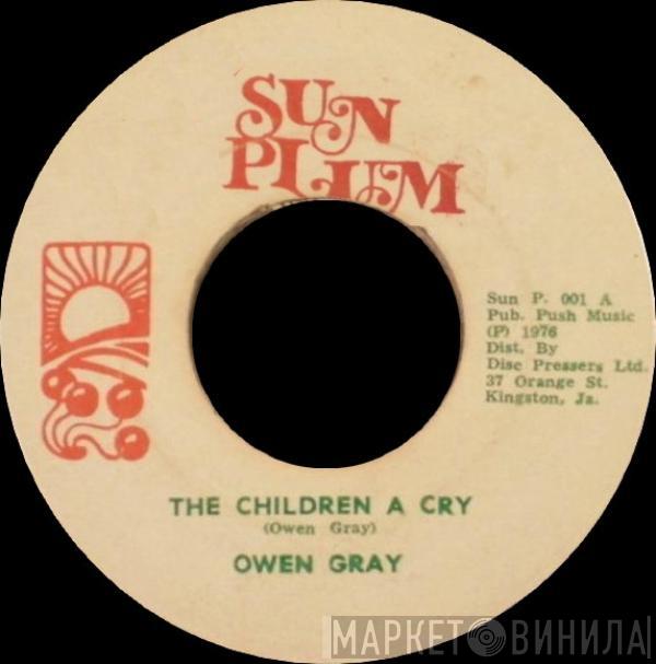 Owen Gray, Puzzle People - The Children A Cry / Satta Version