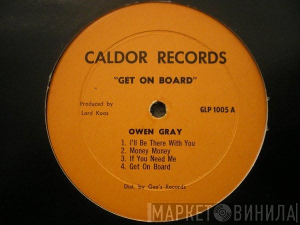 Owen Gray - Get On Board