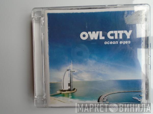  Owl City  - Ocean Eyes
