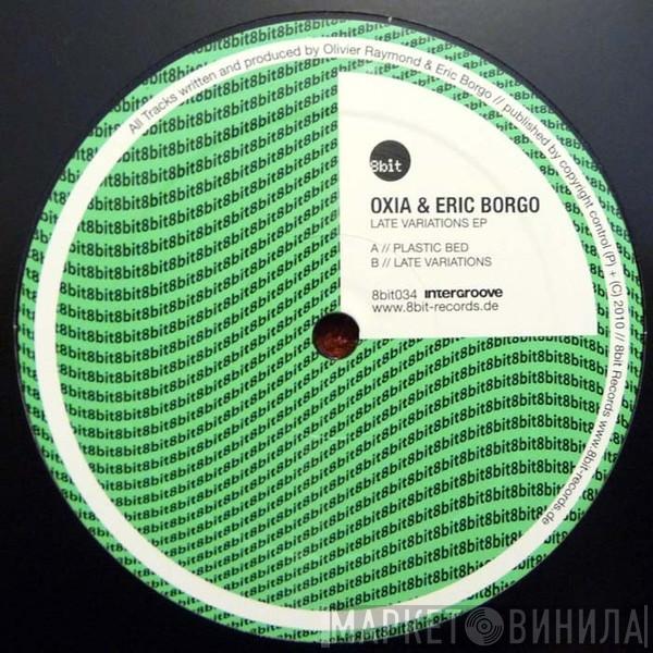 Oxia, Eric Borgo - Late Variations EP