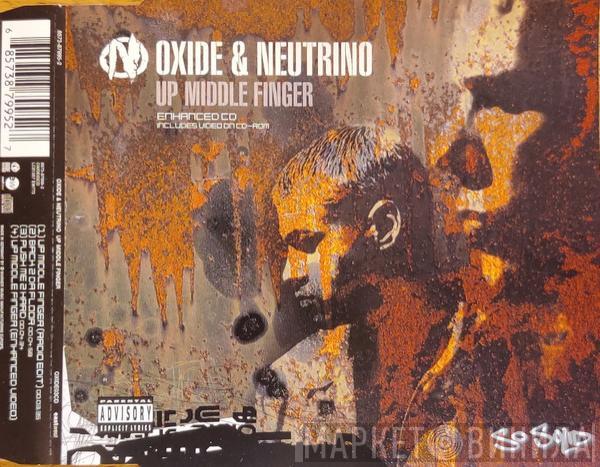 Oxide & Neutrino - Up Middle Finger
