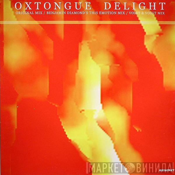 Oxtongue - Delight