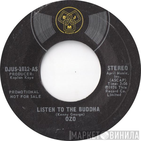  Ozo  - Listen To The Buddha