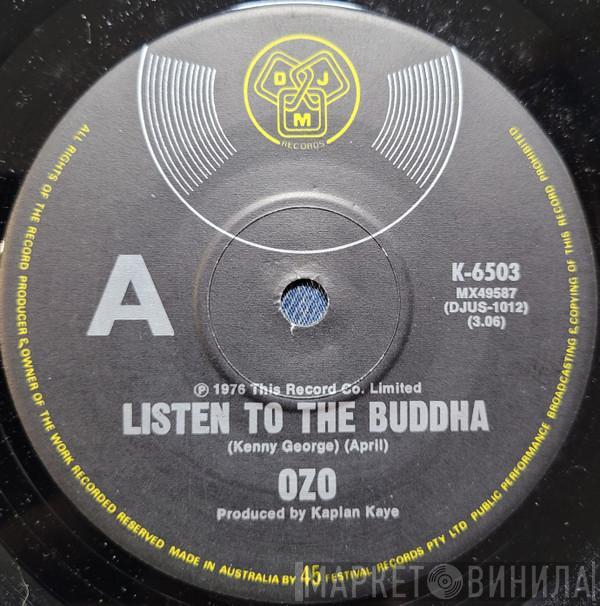  Ozo  - Listen To The Buddha