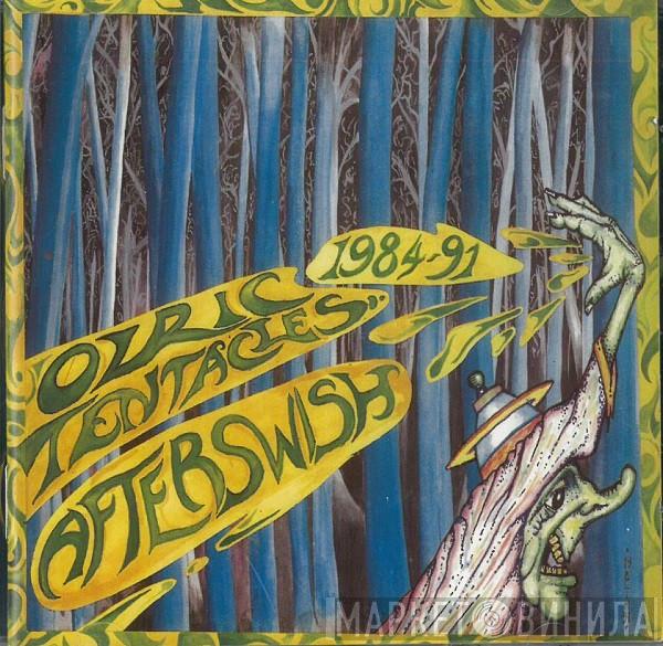 Ozric Tentacles - Afterswish