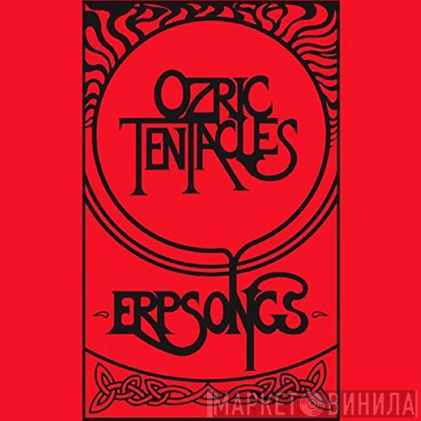 Ozric Tentacles - Erpsongs