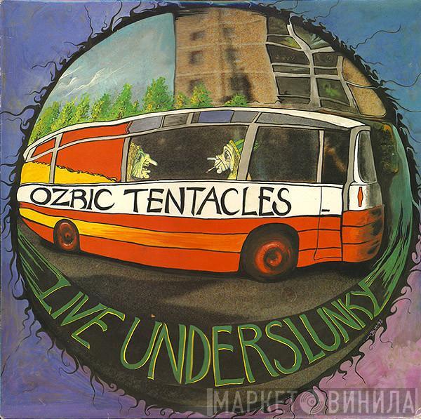 Ozric Tentacles - Live Underslunky