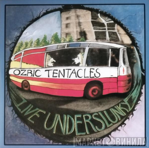 Ozric Tentacles - Live Underslunky