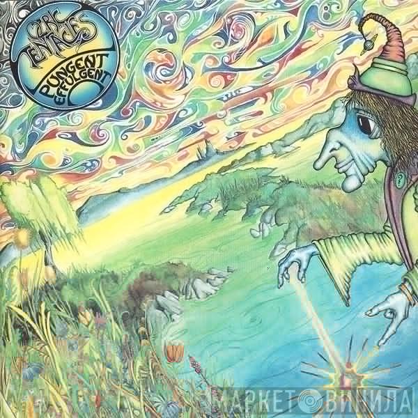 Ozric Tentacles  - Pungent Effulgent