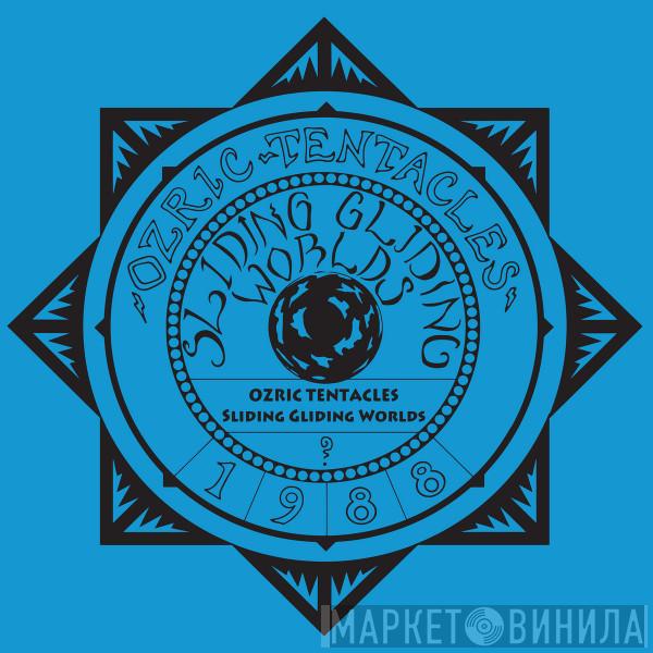 Ozric Tentacles - Sliding Gliding Worlds