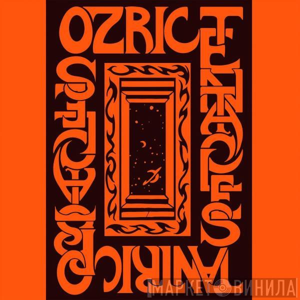  Ozric Tentacles  - Tantric Obstacles