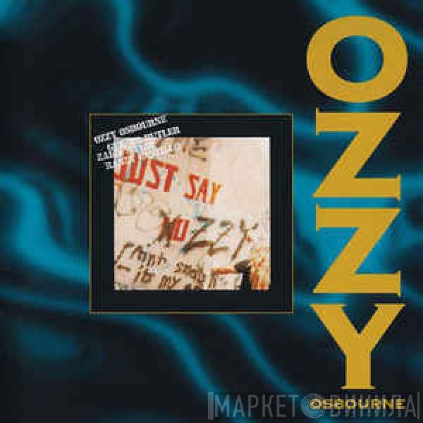 Ozzy Osbourne - Just Say Ozzy