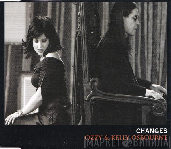 Ozzy Osbourne, Kelly Osbourne - Changes