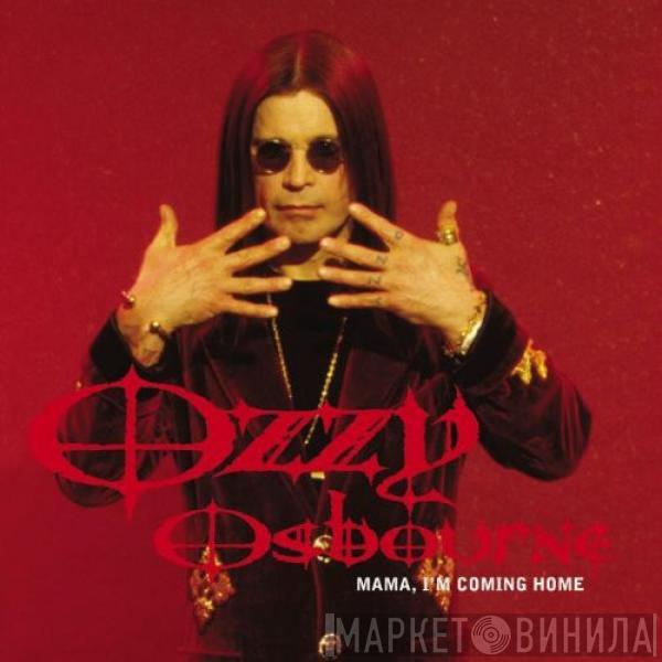  Ozzy Osbourne  - Mama, I'm Coming Home