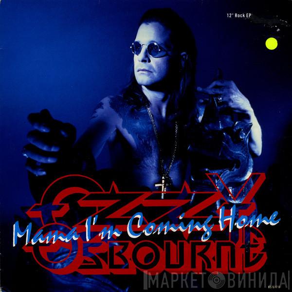  Ozzy Osbourne  - Mama I'm Coming Home