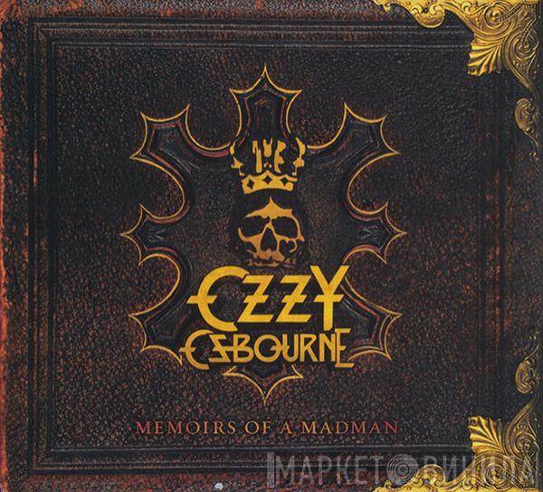 Ozzy Osbourne - Memoirs Of A Madman