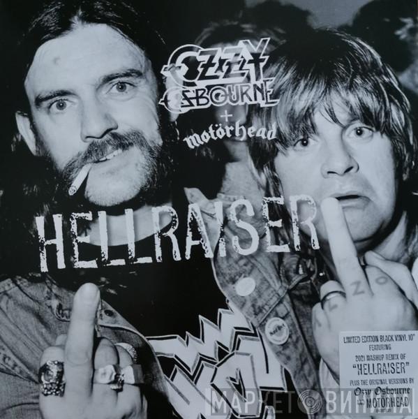 Ozzy Osbourne, Motörhead - Hellraiser