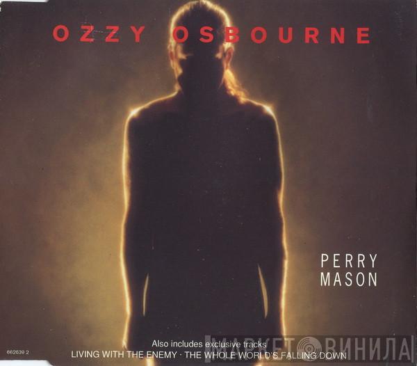 Ozzy Osbourne - Perry Mason