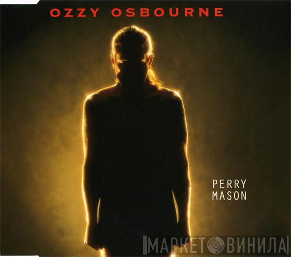  Ozzy Osbourne  - Perry Mason