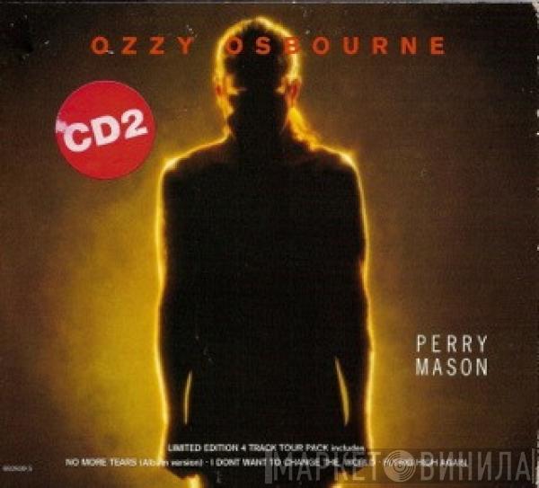 Ozzy Osbourne - Perry Mason