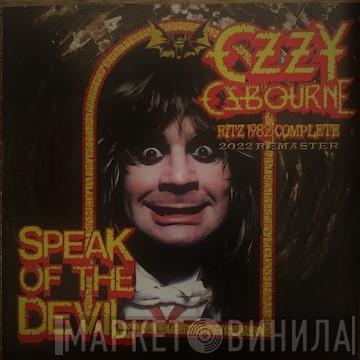  Ozzy Osbourne  - Speak Of The Devil (Ritz 1982 Complete 2022 Remaster)