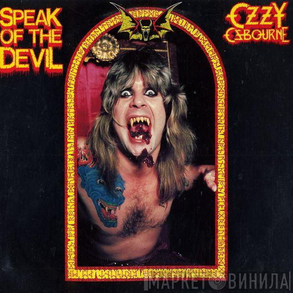  Ozzy Osbourne  - Speak Of The Devil