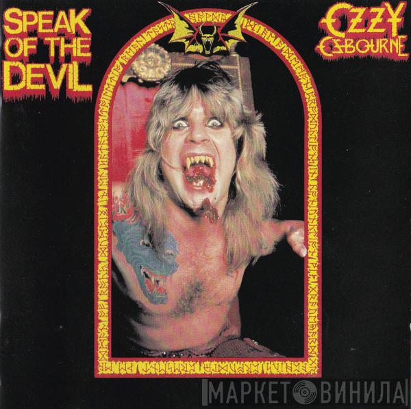  Ozzy Osbourne  - Speak Of The Devil