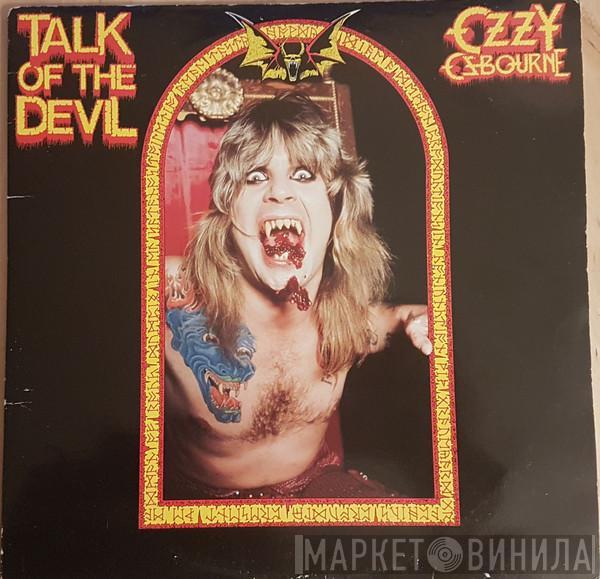  Ozzy Osbourne  - Talk Of The Devil