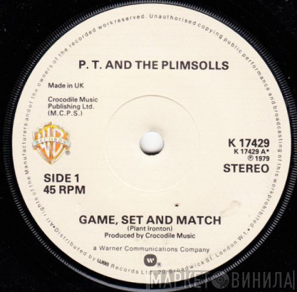 P. T. And The Plimsolls - Game, Set And Match