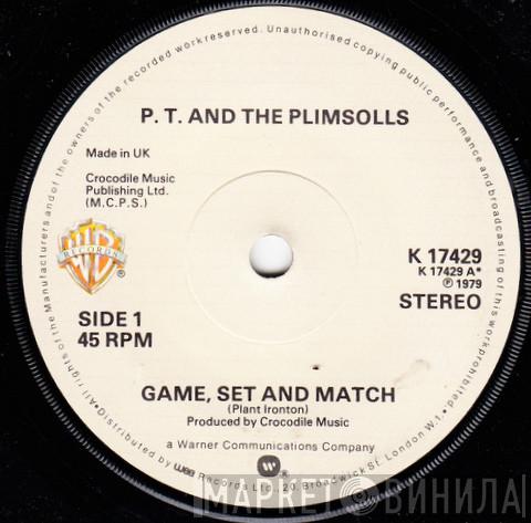 P. T. And The Plimsolls - Game, Set And Match